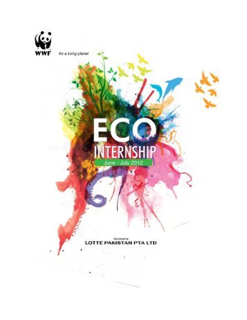 Lotte Pakistan & WWF-Pakistan Eco Internship Programme 2012 Final Report