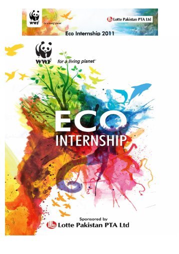 Lotte Pakistan & WWF-Pakistan Eco Internship Programme 2011 Final Report