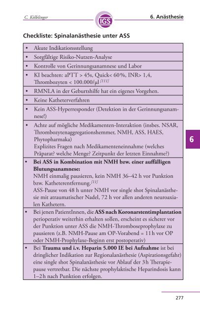 Gerinnungsanamnese!) Spinalanästhesie neuroaxialen Therapiepause