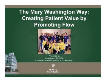 The Mary Washington Way Creating Patient Value by Promoting Flow