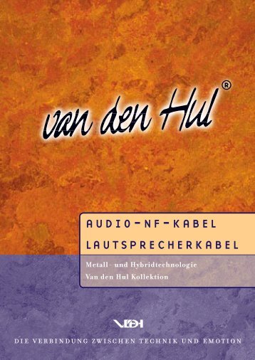 Van den Hul: Loudspeaker and Interconnect Cable Brochure - German