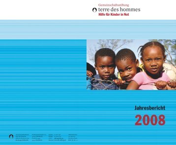 Jahresbericht 2008 als PDF-Dokument - Gemeinschaftsstiftung terre ...