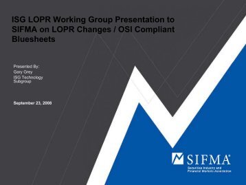 ISG LOPR Working Group Presentation to SIFMA on LOPR ... - Events