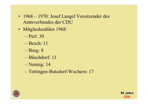 50 Jahre CDU Gemeindeverband Perl Erstellt von Gerhard Hein