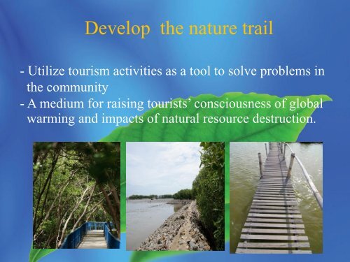 Development of a Nature Trail for Ecotourism with Community Participation