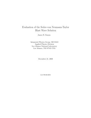 Evaluation of the Sedov-von Neumann-Taylor Blast Wave Solution