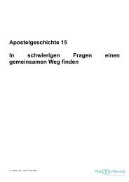 Apostelgeschichte 15 In schwierigen Fragen einen gemeinsamen Weg finden