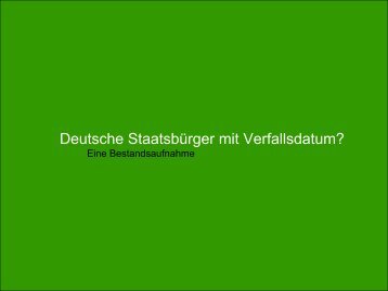 Deutsche Staatsbürger mit Verfallsdatum?