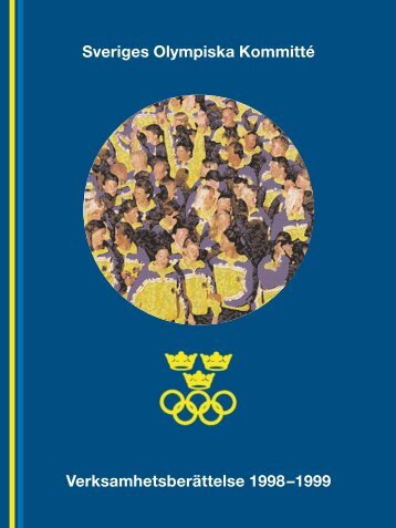 Sveriges Olympiska Kommitté Verksamhetsberättelse 1998–1999