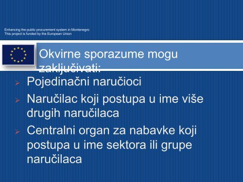 da li su potrebna najmanje 3 uÄesnika za okvirni sporazum