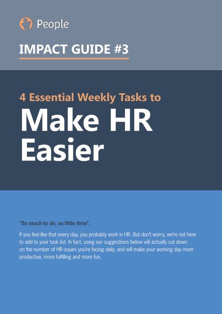 4 Essential Weekly Tasks to Make HR Easier