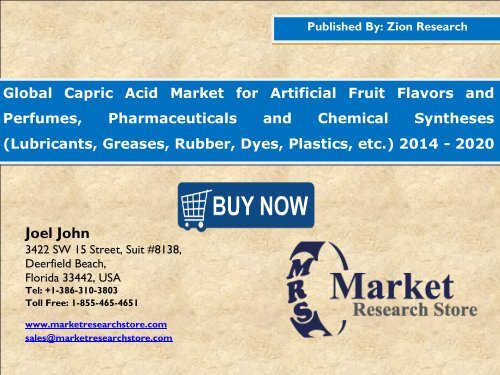 Global Capric Acid Market Analysis, Size, Share, Trends, Segment and Forecast 2014 - 2020