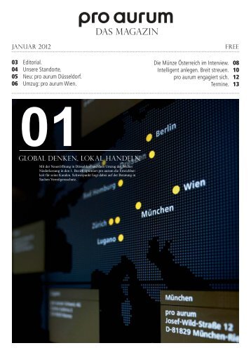 pro aurum Magazin - Ausgabe 1: Global denken - lokal handeln