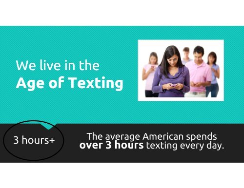 The Age of Texting