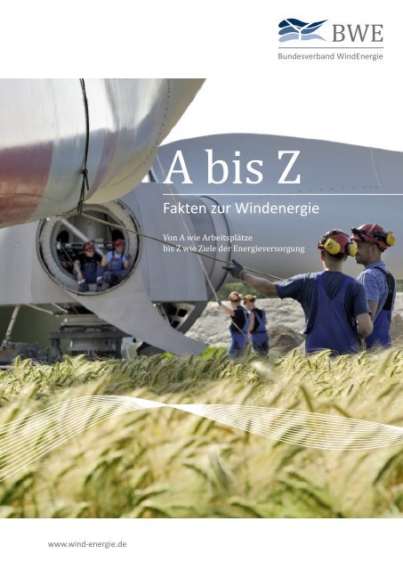 A-Z - Fakten zur Windenergie