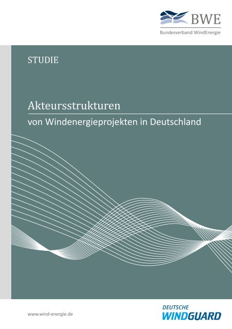 Akteursstrukturen von Windenergieprojekten in Deutschland