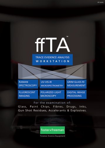 ffTA a Workstation for Trace Evidence Analysis