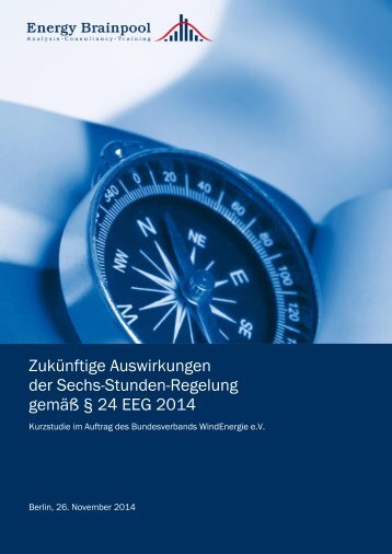 Zukünftige Auswirkungen der Sechs-Stunden-Regelung gemäß §24 EEG 2014