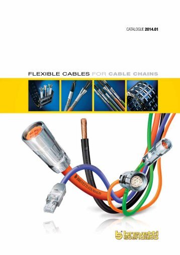 FLEXIBLE CABLES FOR CABLE CHAINS