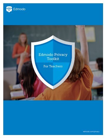 Edmodo Privacy Toolkit