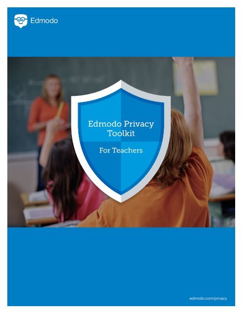 Edmodo Privacy Toolkit