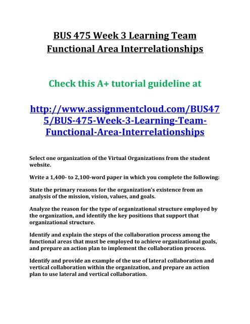 UOP BUS 475 Week 3 Learning Team Functional Area Interrelationships