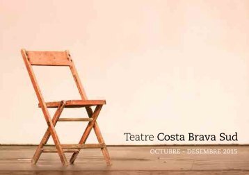Teatre Costa Brava Sud