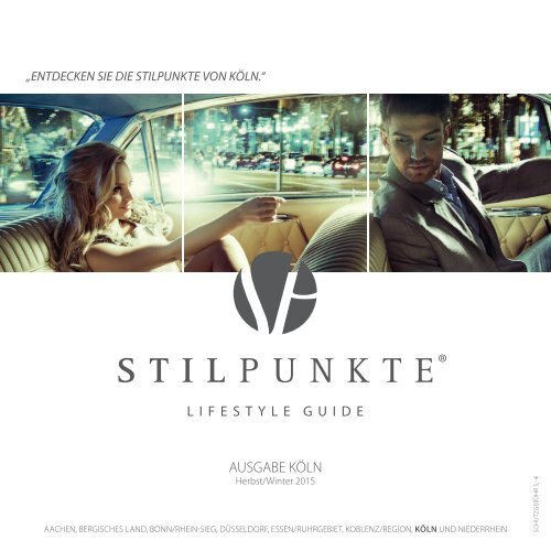 STILPUNKTE Lifestlye Guide Ausgabe Köln Herbst/Winter 2015/2016