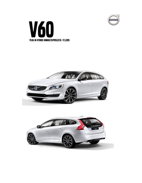 Volvo V60 D6 akku takuu - Kodin korjaus on helppoa