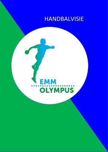 Handbalvisie EMM en Olympus versie 1.1