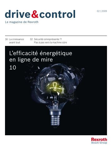 L'efficacité énergétique en ligne de mire 10 - Bosch Rexroth