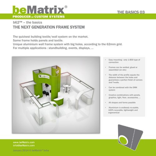 THE NEXT GENERATION FRAME SYSTEM