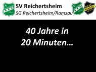 Aufgspuid - 40 Jahre SV Reichertsheim