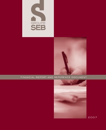 financial report and reference document financial ... - Groupe SEB