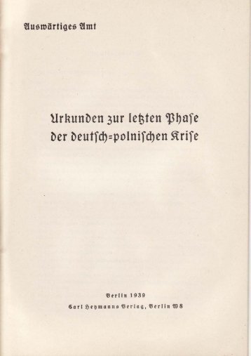 Auswaertiges Amt 1939 - Urkunden zur letzten Phase der deutsch-polnischen Krise
