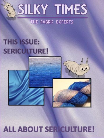 SILKY TIMES - Sericulture Issue