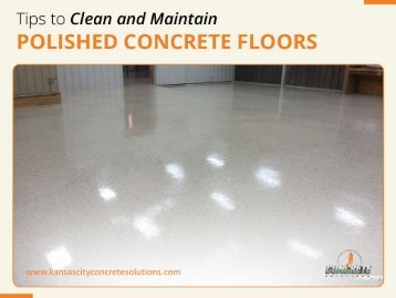 Tips to Clean and Maintain Polished Concrete Floor