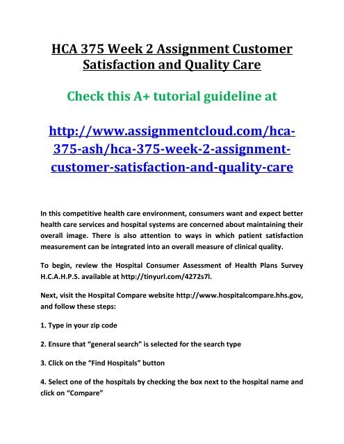 HCA 375 Week 2 Assignment Customer Satisfaction and Quality Care