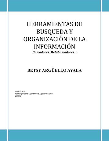 HERRAMIENTAS DE BUSQUEDA Y ORGANIZACIÓN DE LA INFORMACIÓN