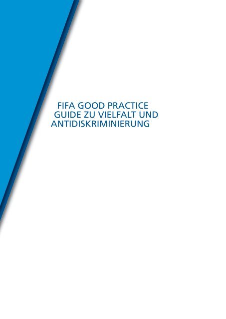 FIFA GOOD PRACTICE GUIDE ZU VIELFALT UND ANTIDISKRIMINIERUNG
