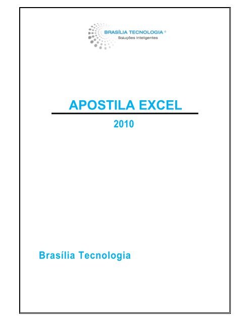 Apostila Excel 2010 Brasília Tecnologia