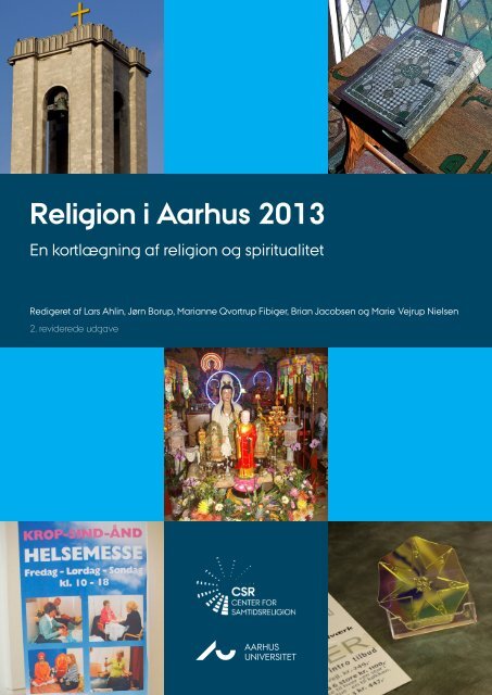 Midler århundrede Et bestemt Religion i Aarhus 2013