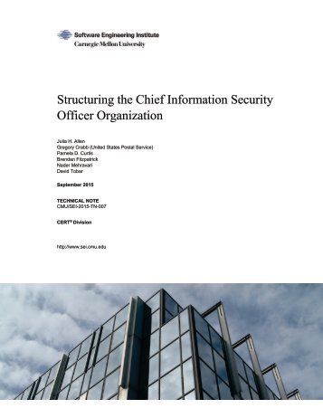 Structuring the Chief Information Security Officer Organization