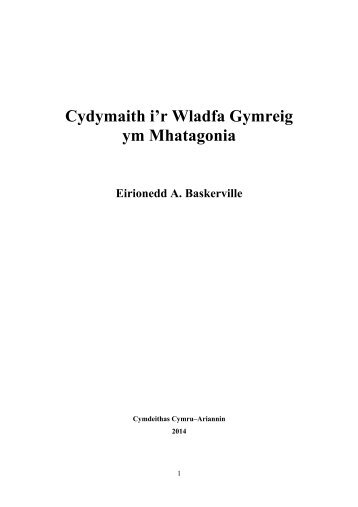 Cydymaith i’r Wladfa Gymreig ym Mhatagonia