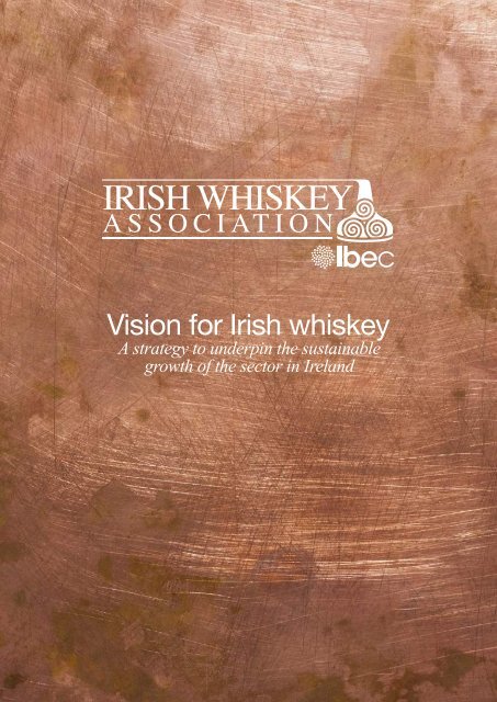 Vision for Irish whiskey