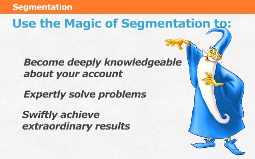 Magic of Segmentation