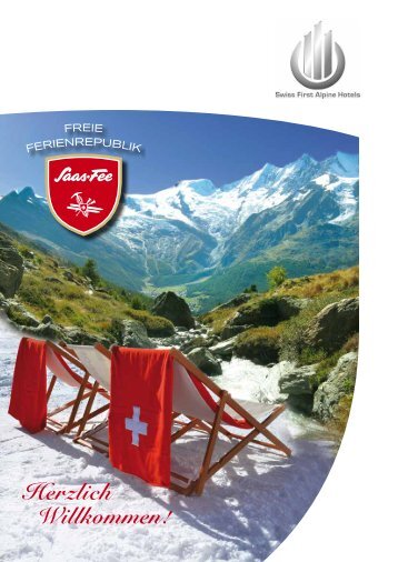 Saas- Fee Swiss First Alpine Hotels