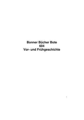 Bonner Bücher Bote 604 Vor- und Frühgeschichte