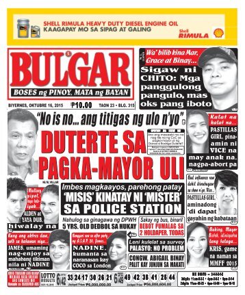 October 16, 2015 BULGAR: BOSES NG PINOY, MATA NG BAYAN