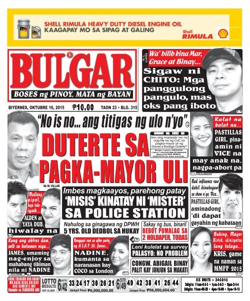 October 16, 2015 BULGAR: BOSES NG PINOY, MATA NG BAYAN